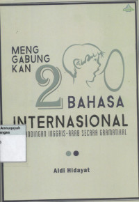 Menggabungkan dua bahasa Internasional