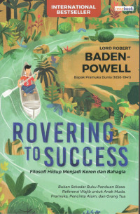 Image of Rovering To Success, Filosofi hidup menjadi keren dan bahagia
