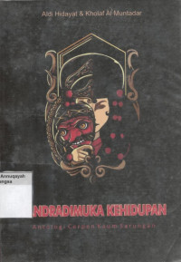 Candradimuka Kehidupan;  Antologi Cerpen Kaum Sarungan