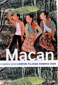 macan cerpen pilihan kompas 2020