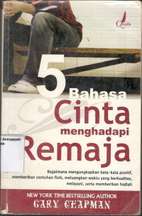 5 Bahasa Cinta Menghadapi Remaja
