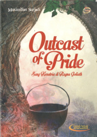 Outcast of Pride : Sang Kesatria di Ragna Goliath