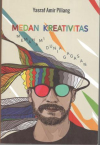 Medan Kreativitas Memahami Dunia Gagasan