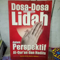 Dosa-Dosa Lidah dalam Perspektif al-Qur'an dan Hadits