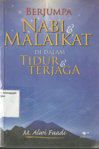 Berjumpa Nabi dan Malaikat di dalam Tidur dan Terjaga