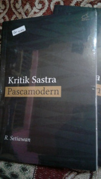 Kritik Sastra Pasca Modern