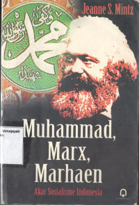 Image of Muhammad dan Karl Marx : Tentang Masyarakat Tanpa Kelas