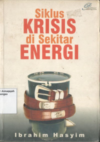 Siklus krisis di sekitar energi