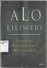 Image of Strategi Komunikasi Masyarakat