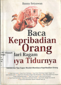 Baca kepribadian orang dari ragam gaya tidurnya: teknik dan tips super mudah membaca kepribadian orang
