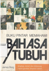 Buku Pintar Memahami Bahasa Tubuh
