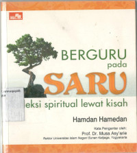 Berguru pada Saru; Regleksi Spiritual Lewat Kisah