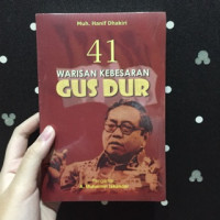 41 Warisan Kebesaran GUS DUR