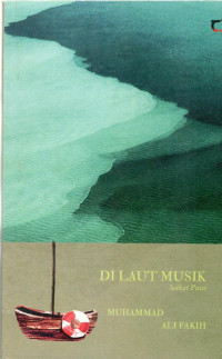 Image of Di Laut Musik : Seikat Puisi