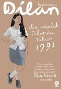 Dilan dia Adalah Dilanku Tahun 1991