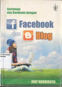 berteman dan berbisnis dengan facebook dan blog