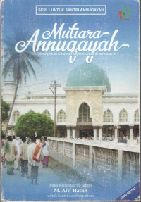 Image of Mutiara Annuqayah; Menegaskan Khidmah Kependidikan di Annuqayah