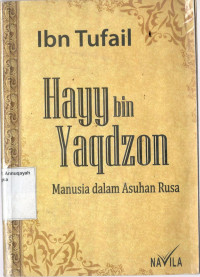 Hayy bin Yaqdzon : Manusia dalam Asuhan Rusa
