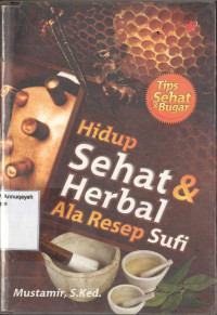 Image of Hidup sehat dan Herbal ala Resep Sufi