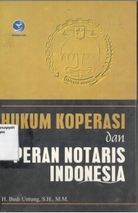 Image of Hukum Koperasi dan Peran Notaris Indonesia