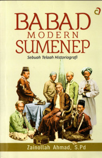 Image of Babad Modern Sumenep; sebuah Telaah Historiografi