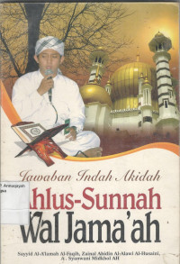 Jawaban Indah Akidah Ahlus-Sunnah wal jamaah