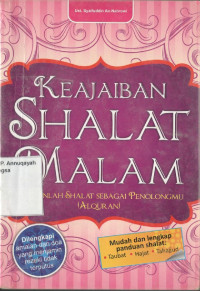 Image of Keajaiban Shalat Malam:panduan Praktis Sahlat Taubat, Hajat, dan Tahajjud