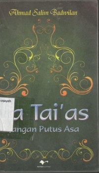 La Tai'as: Jangan Putus Asa