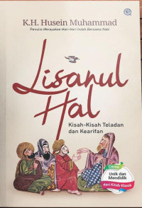 Lisanul Hal Kisah-kisah Teladan dan Kearifan