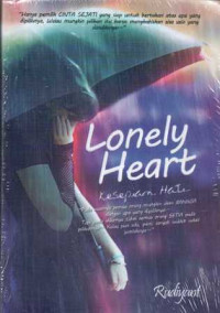 Lonely Heart Kesepian Hati