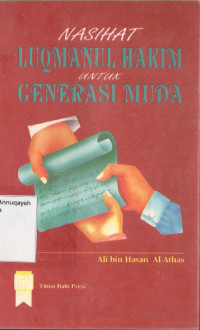 Nasihat Luqmanul Hakim Untuk Generasi Muda