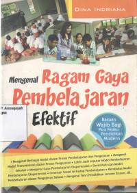 Mengenal Ragam Gaya Pembelajaran Efektif