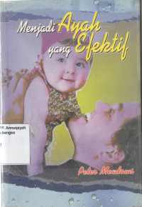 Menjadi Ayah yang Efektif