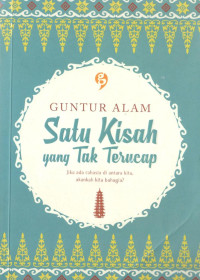 Satu kisah yang tak terucap