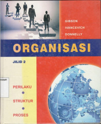 Image of Organisasi: Perilaku, Stuktur, Proses