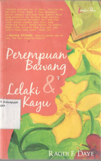 Perempuan Bawang dan Lelaki Kayu