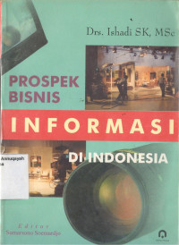Prospek Bisnis Informasi di Indonesia