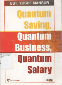Quantum Saving, Quantum Business, Quantum Salary