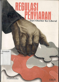 Image of Regulasi penyiaran; dari otoriter ke liberal