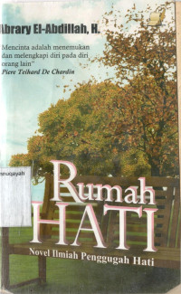 Image of Rumah Hati : Novel Ilmiah Penggugah Hati