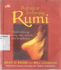 Rubaiat Terlarang Rumi: Syair Terlarang Tentang Cinta, Bid'ah, dan Kemabukan