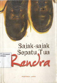 Sajak-Sajak Sepatu Tua