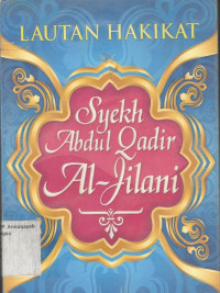Image of Lautan Hakikat Syakh Abdul Qadir al-Jailani
