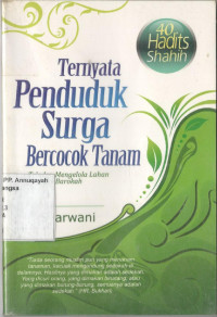 Ternyata Penduduk Surga Bercocok Tanam